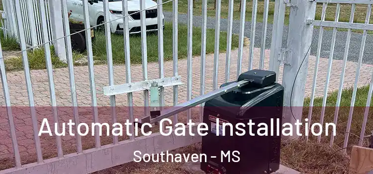 Automatic Gate Installation Southaven - MS