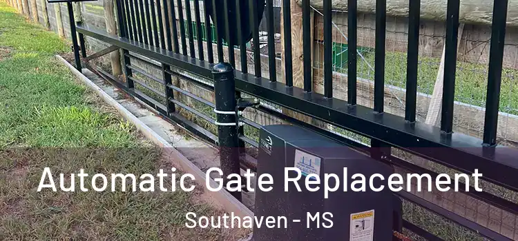 Automatic Gate Replacement Southaven - MS
