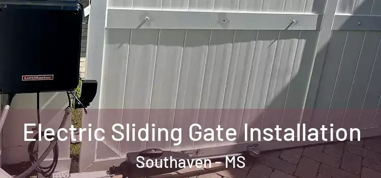 Electric Sliding Gate Installation Southaven - MS