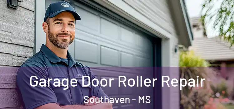  Garage Door Roller Repair Southaven - MS